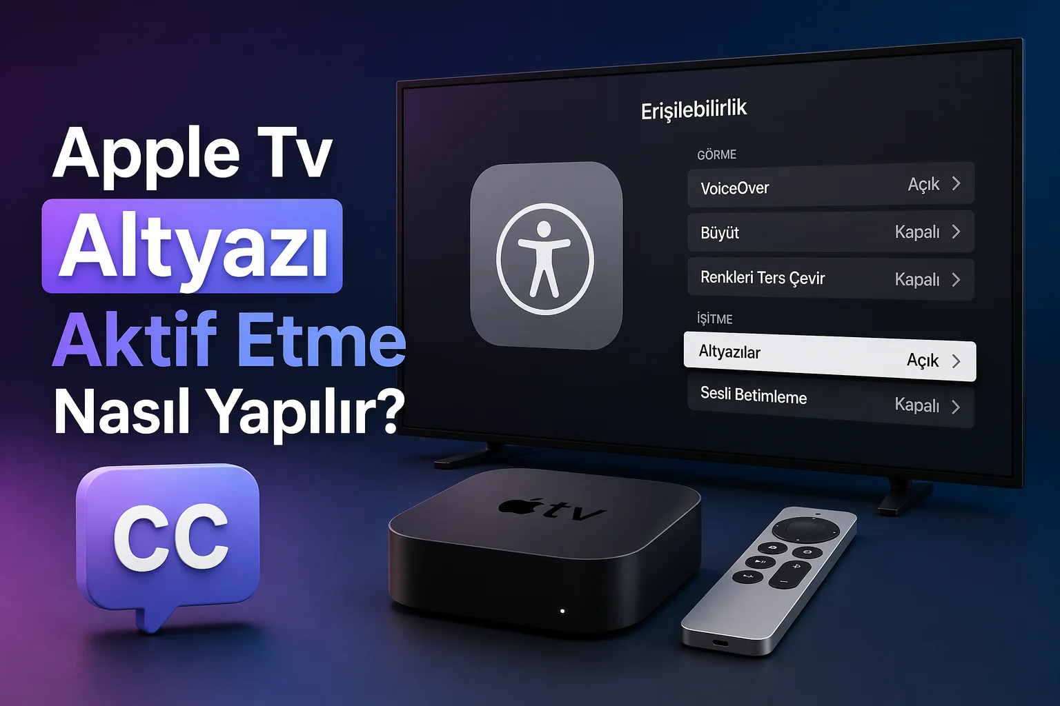 apple tv altyazı aktif etme ayar ekranında erişilebilirlik menüsü ve altyazı seçenekleri görünümü
