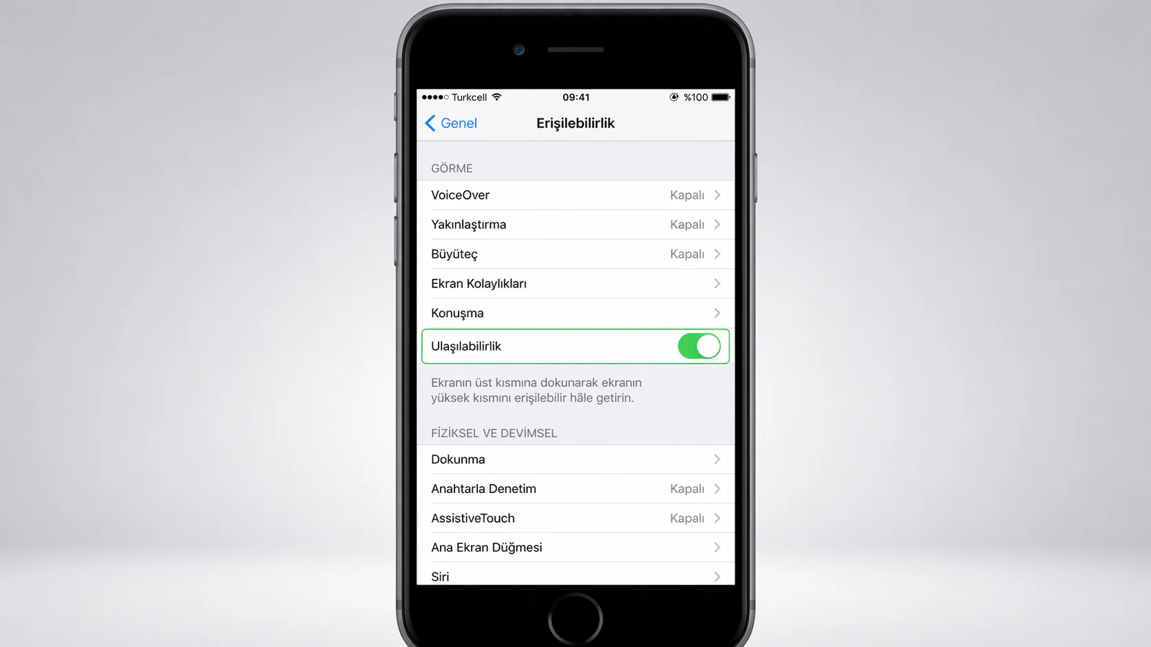 iPhone 6 ulaşılabilirlik ayarının Erişilebilirlik menüsünde etkinleştirildiği ekran görüntüsü