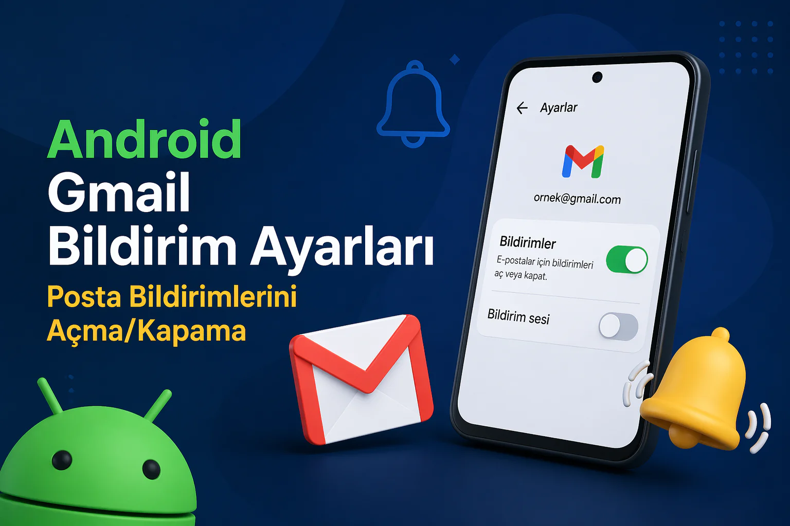 android gmail bildirim ayarları ekranında bildirimleri açma ve kapama adımlarının gösterimi