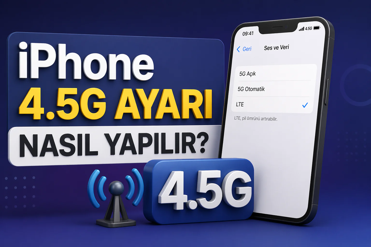 iphone 4.5g ayarı için iOS hücresel veri seçeneklerinde LTE seçimi ekranı görünümü
