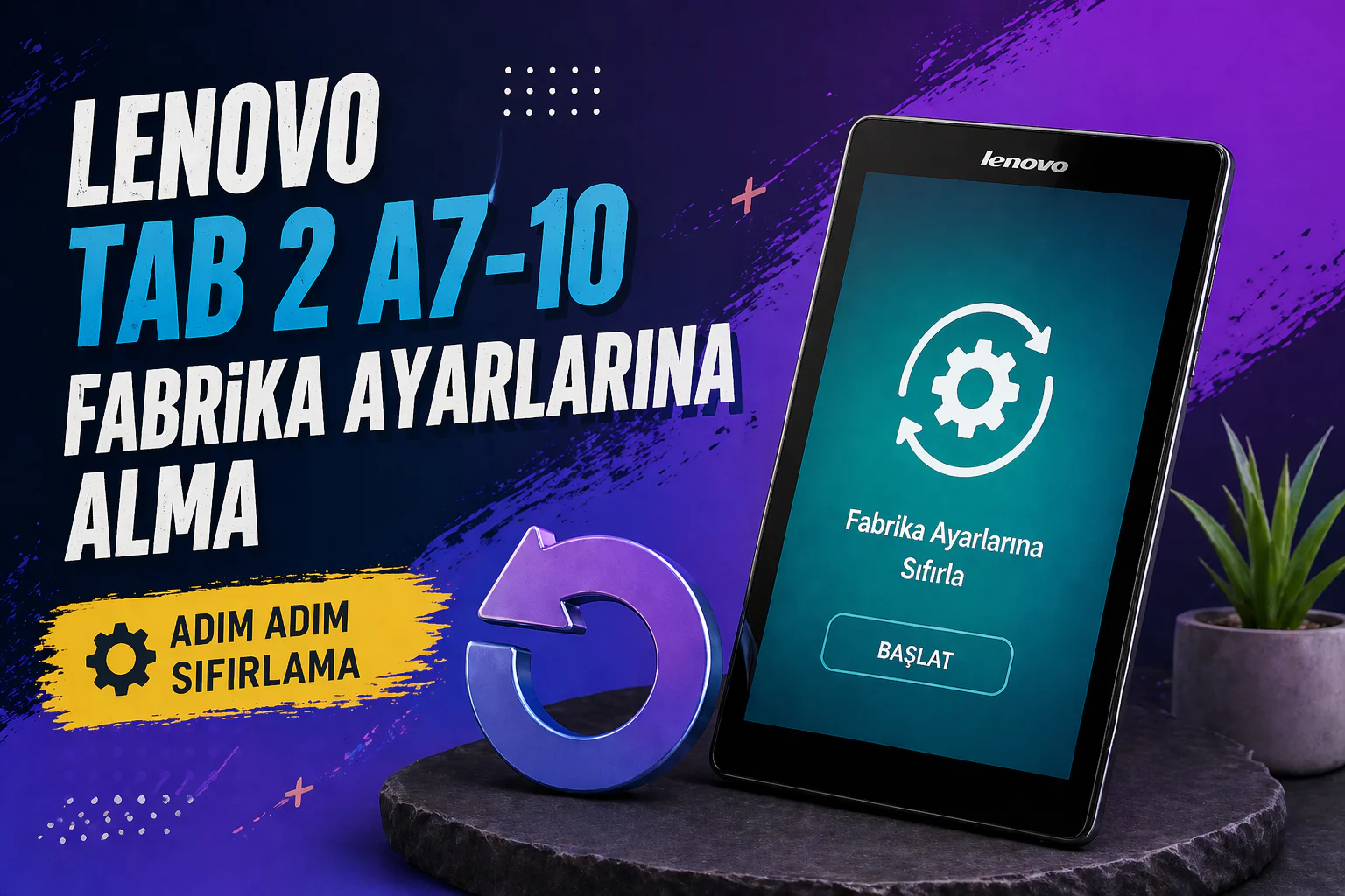 lenovo tab 2 a7-10 fabrika ayarlarına alma işlemi tablet sıfırlama ekranı