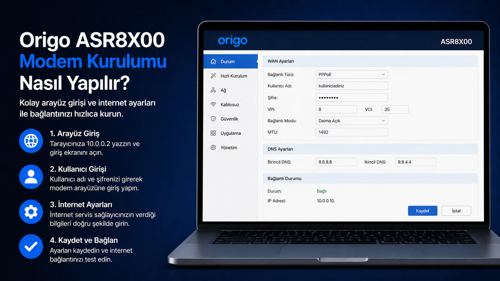Origo ASR8X00 modem kurulumu arayüz giriş ekranı ve internet ayarları
