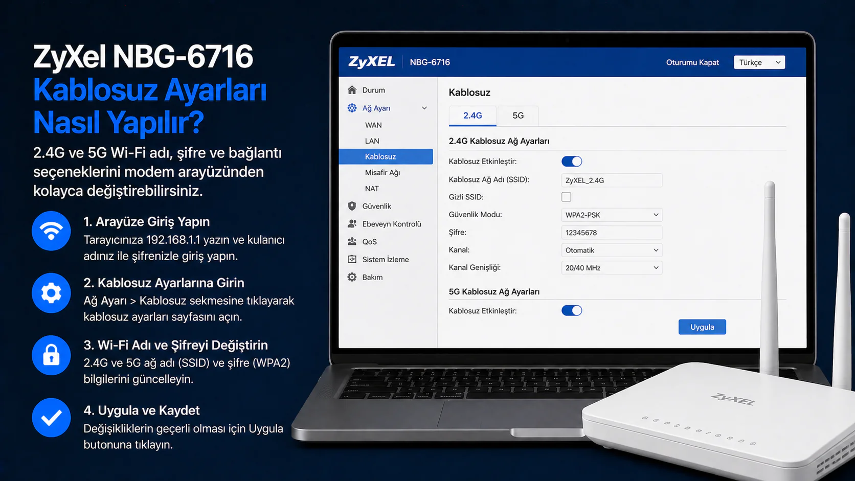 ZyXel NBG-6716 kablosuz ayarları ekranı ve Wi-Fi şifre değişikliği