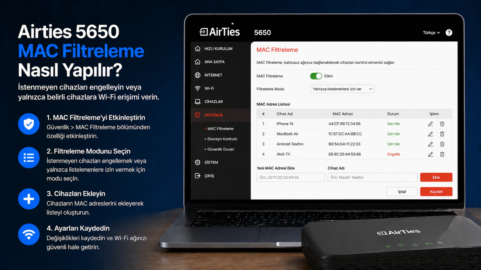 Airties 5650 MAC filtreleme ayar ekranı ve bağlı cihaz listesi