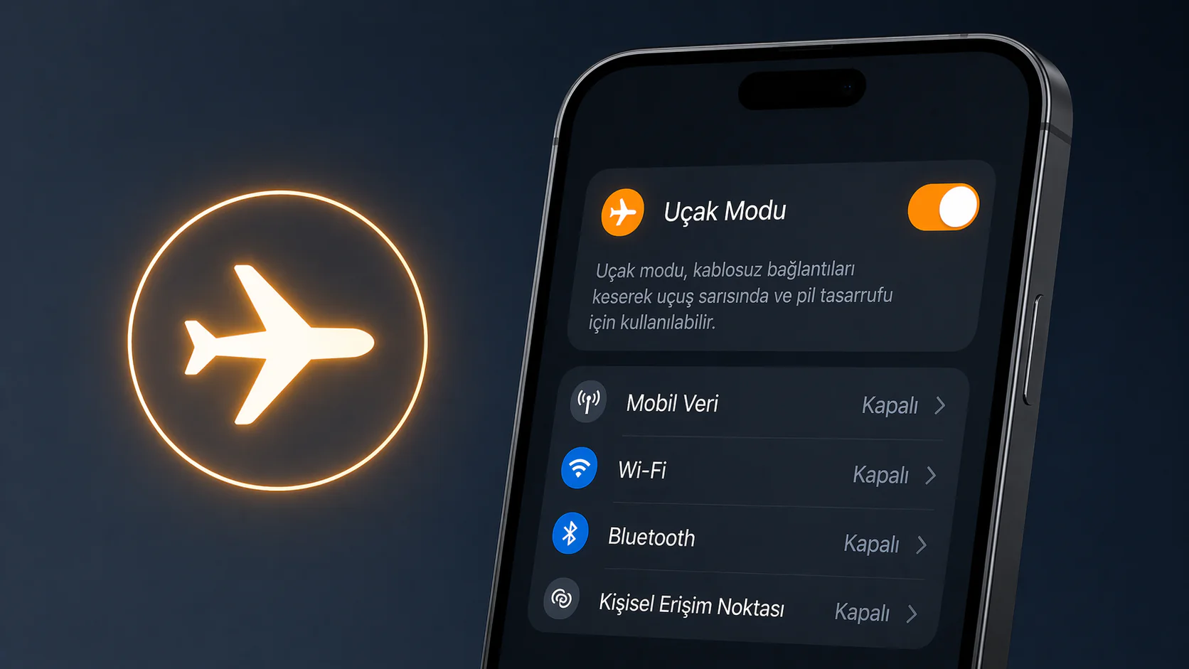 Uçak modu nedir ayarı açık olan telefon bağlantı seçenekleri ekranı
