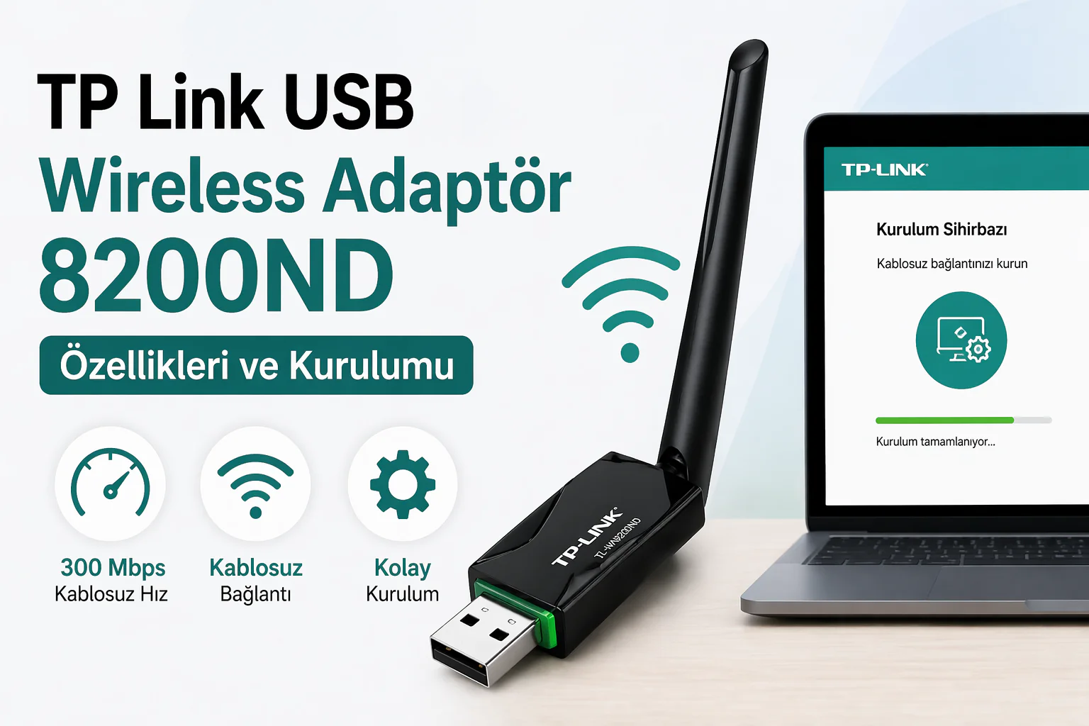 TP Link USB Wireless Adaptör 8200ND özellikleri ve kurulumu için adaptör ve bağlantı ekranı