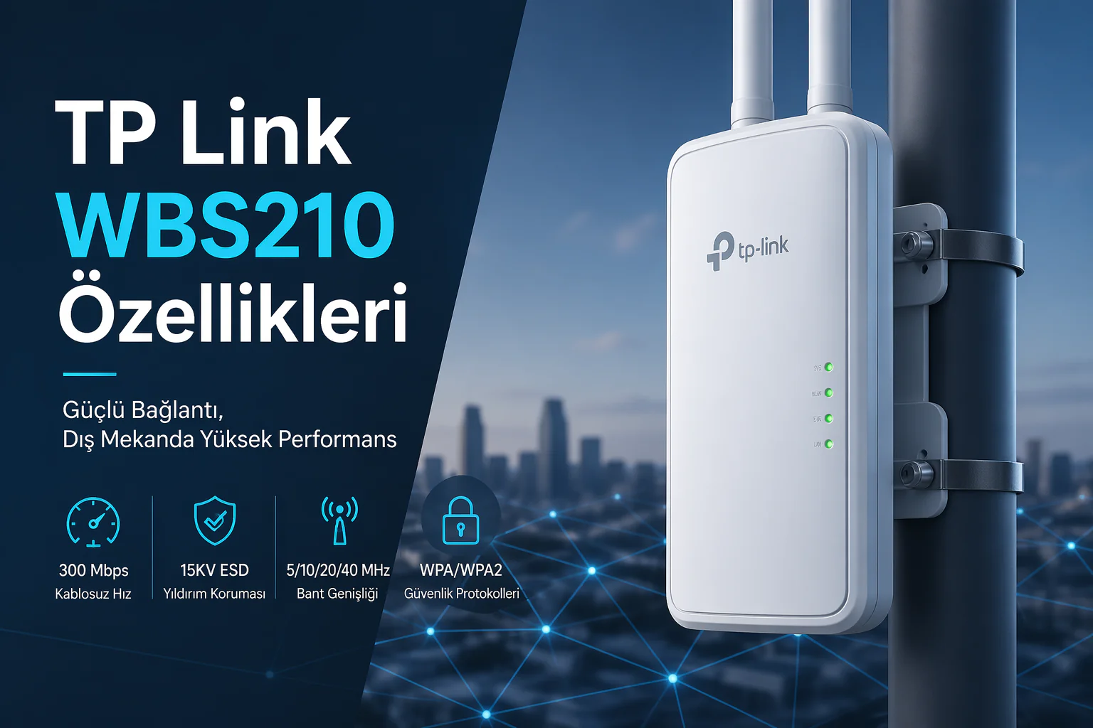 tp link wbs210 özellikleri dış mekan kablosuz istasyonun kurulum ve kullanım görünümü