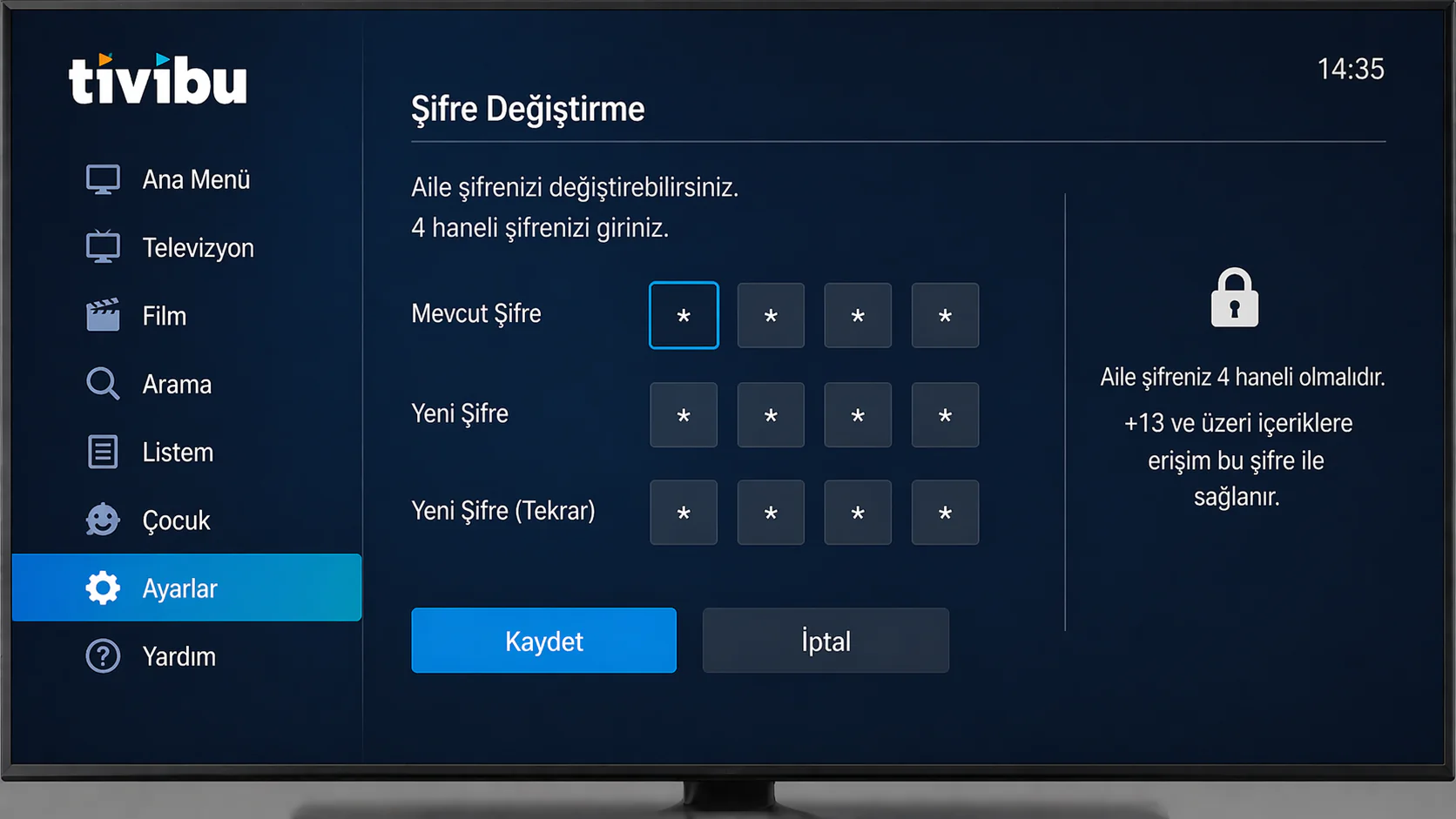 Tivibu aile şifresi belirleme için Ayarlar menüsündeki Şifre Değiştirme ekranının görüntüsü