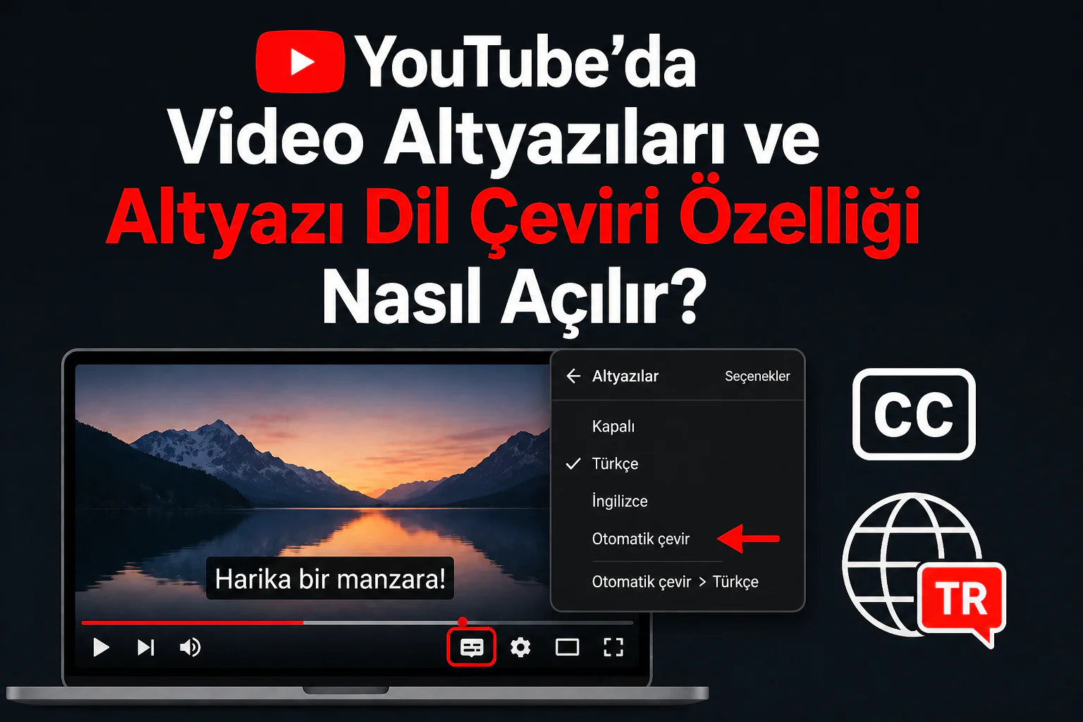 YouTube’da video altyazıları ve altyazı çeviri özelliği ayar ekranı gösterimi