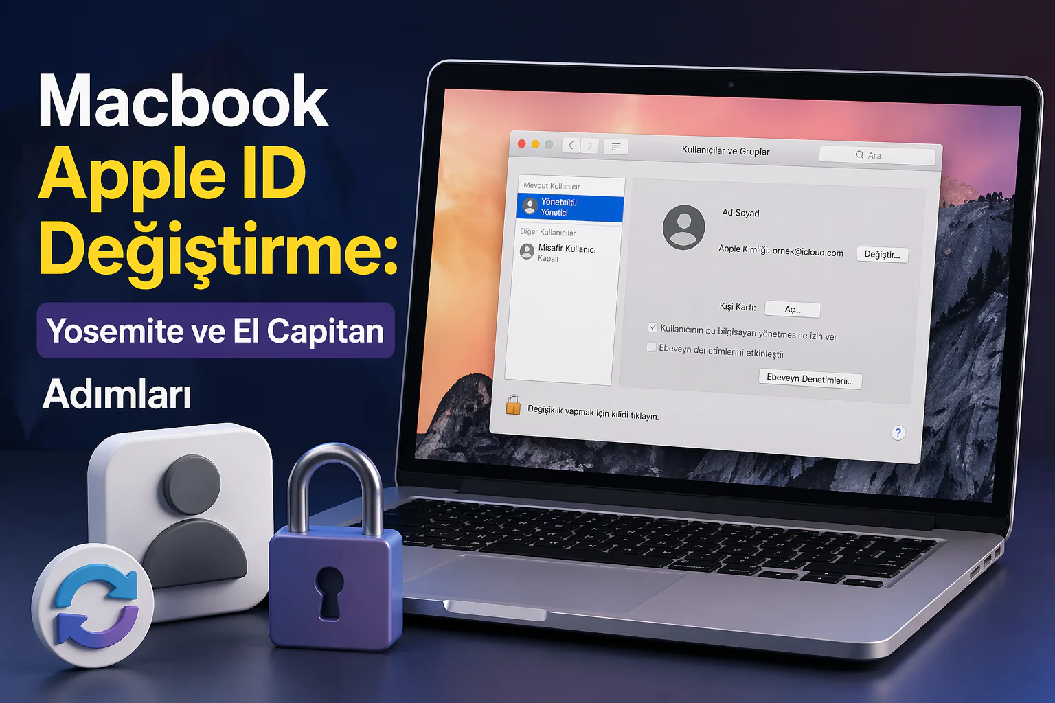 macbook apple id değiştirme adımlarını gösteren Sistem Tercihleri ve kullanıcı ayarları ekranı