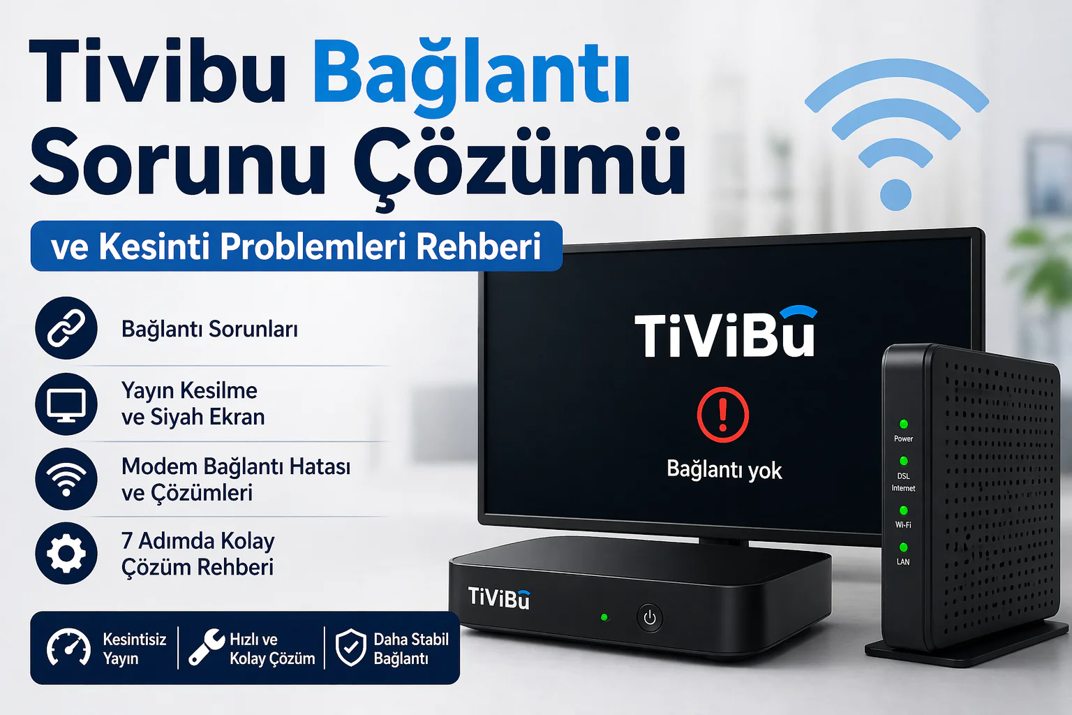 tivibu bağlantı sorunu çözümü için modem ve cihaz bağlantı kontrol ekranı