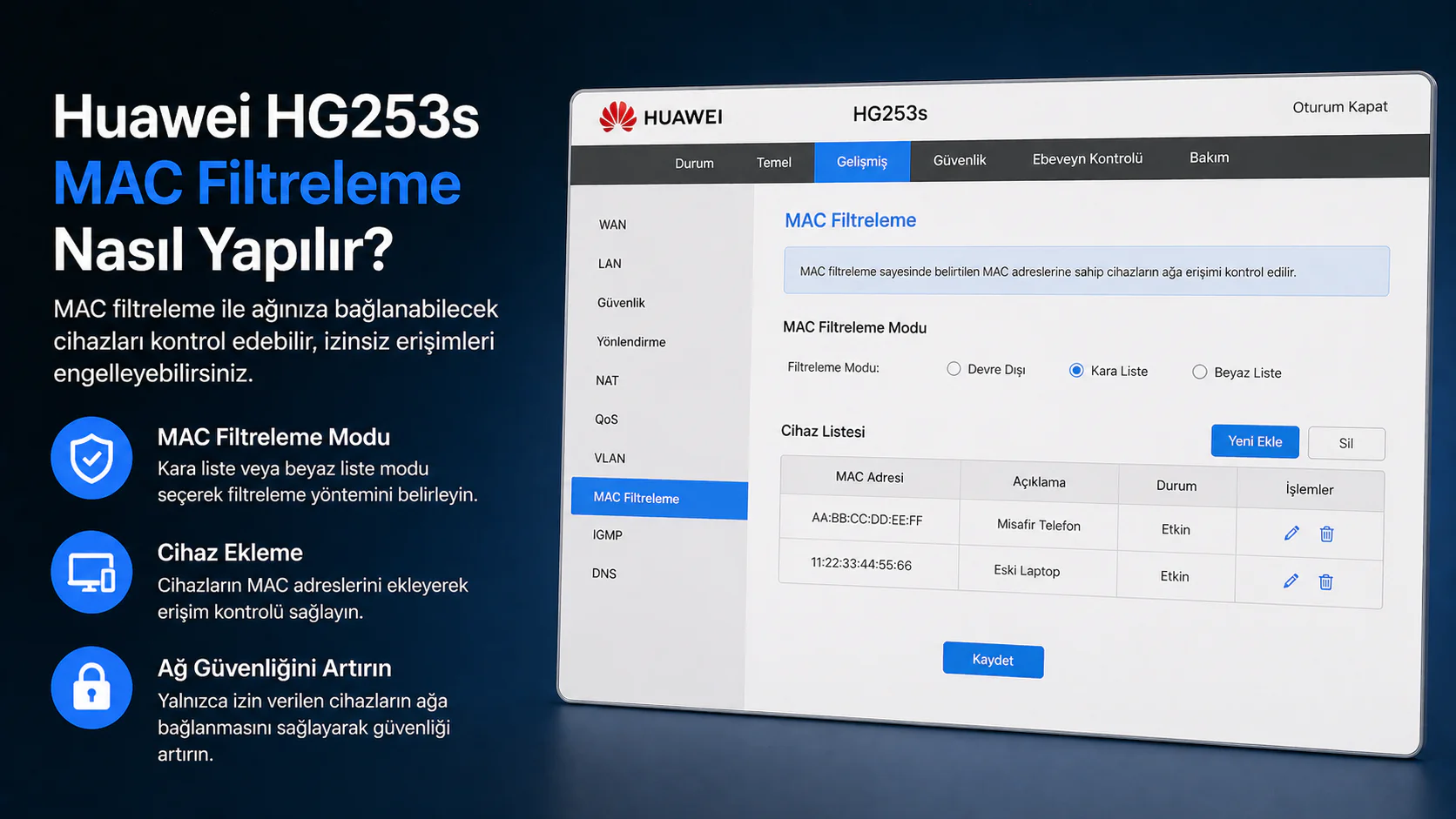 Huawei HG253s MAC filtreleme ayarı ekranında kara liste seçeneği