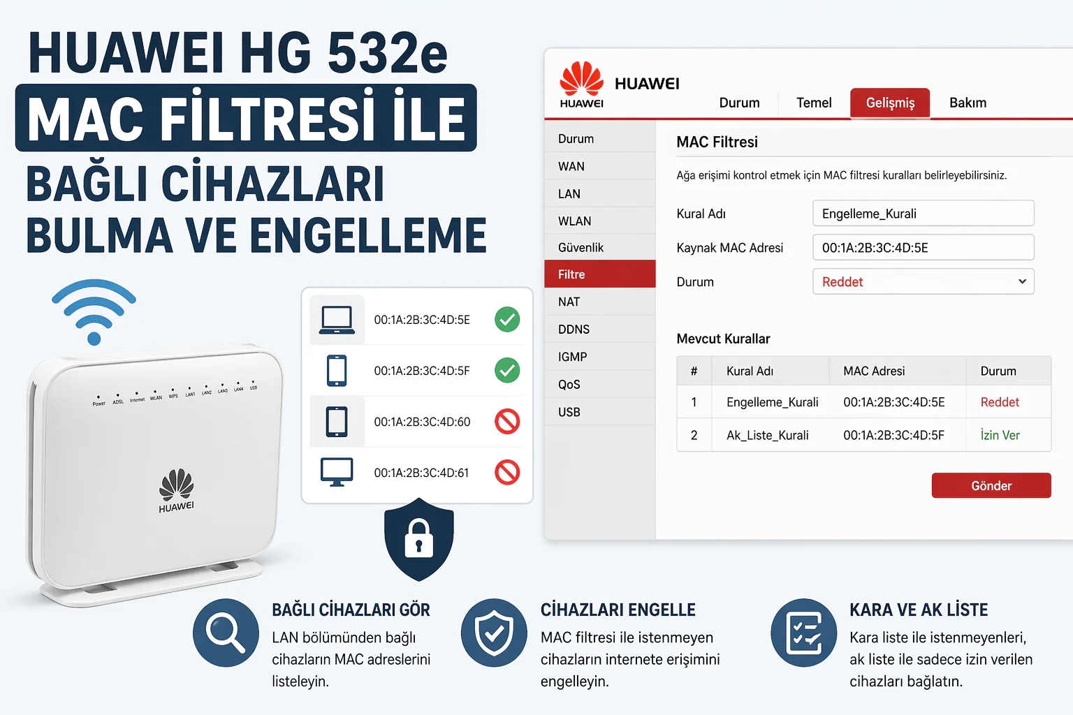 huawei hg 532e mac filtresi ayar ekranında bağlı cihazların listesi ve engelleme seçenekleri