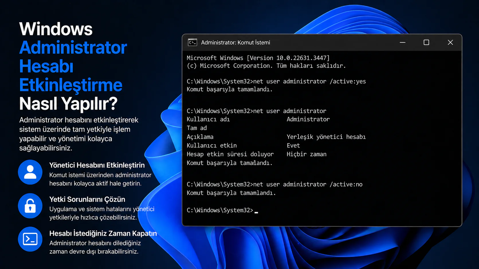 Windows administrator hesabı etkinleştirme için komut istemi ekranı