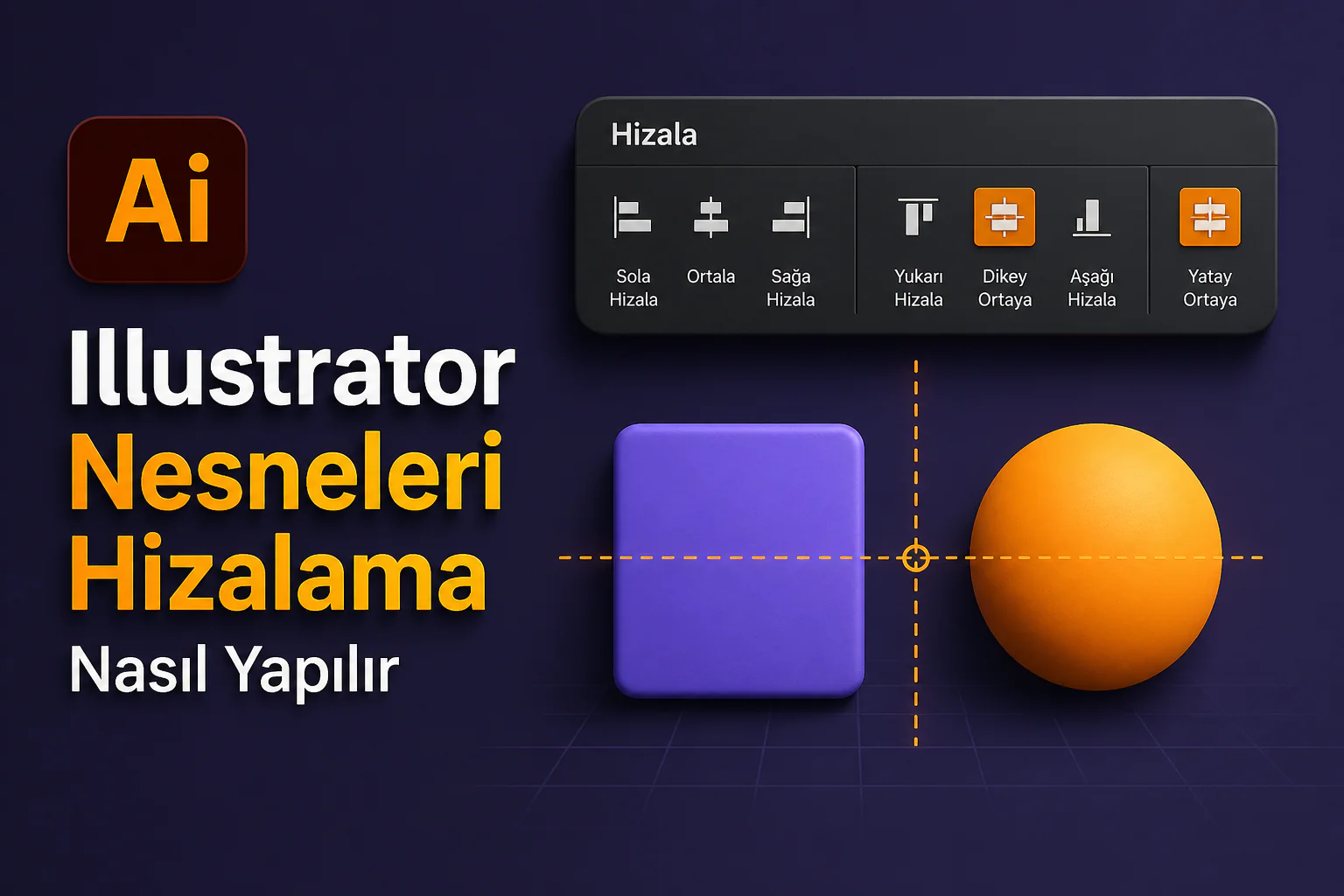 illustrator nesneleri hizalama için iki şeklin dikey ve yatay ortalanması örneği