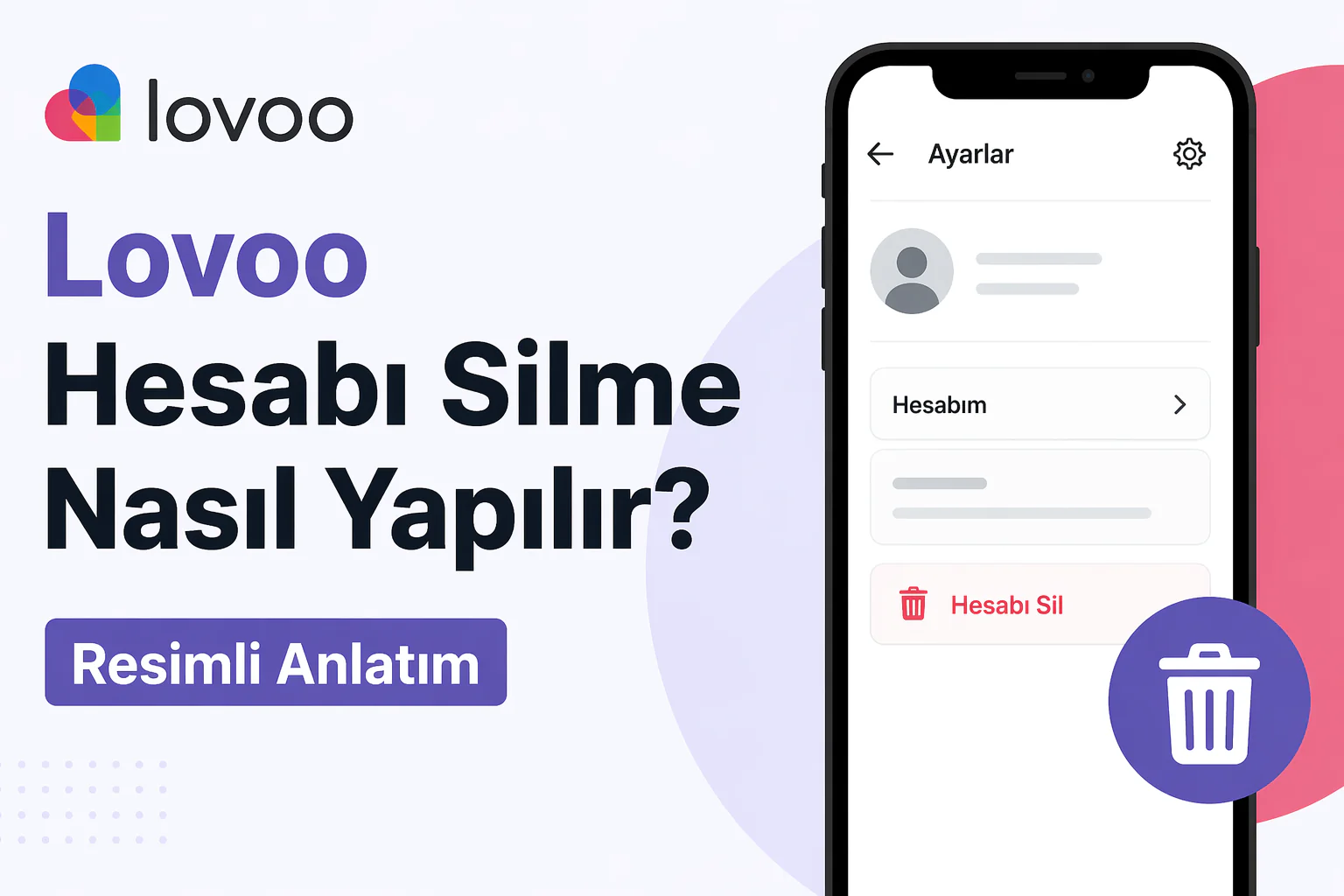 lovoo hesabı silme adımlarını gösteren ayarlar menüsü ve hesap sil butonu ekranı