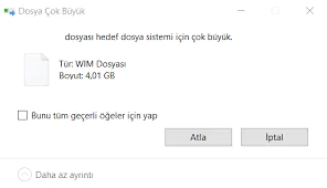 Hedef Dosya Sistemi İçin Çok Büyük Hatası Çözümü