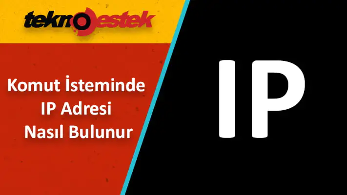 IP Adresi Nasıl Bulunur
