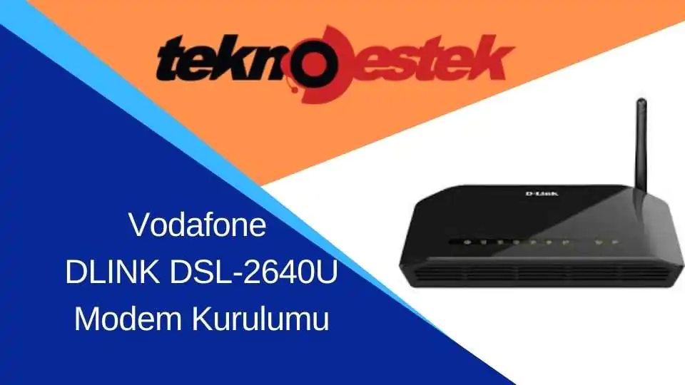 D-link DSL-2640U Modem Kurulumu