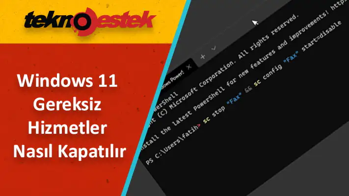 Windows 11'de güvenli bir şekilde devre dışı bırakılacak hizmetlerden bazıları nelerdir?