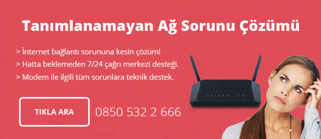 Tanımlanamayan Ağ Sorunu Çözümü CallFix