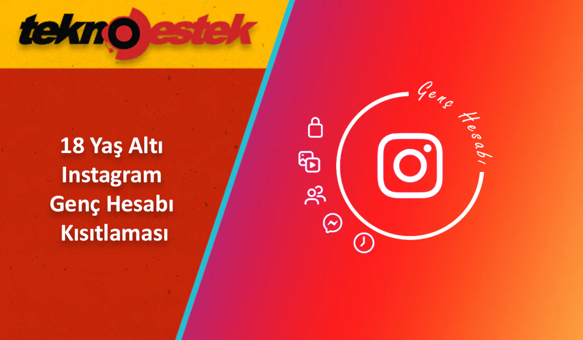 Instagram Genç Hesabı Kısıtlaması