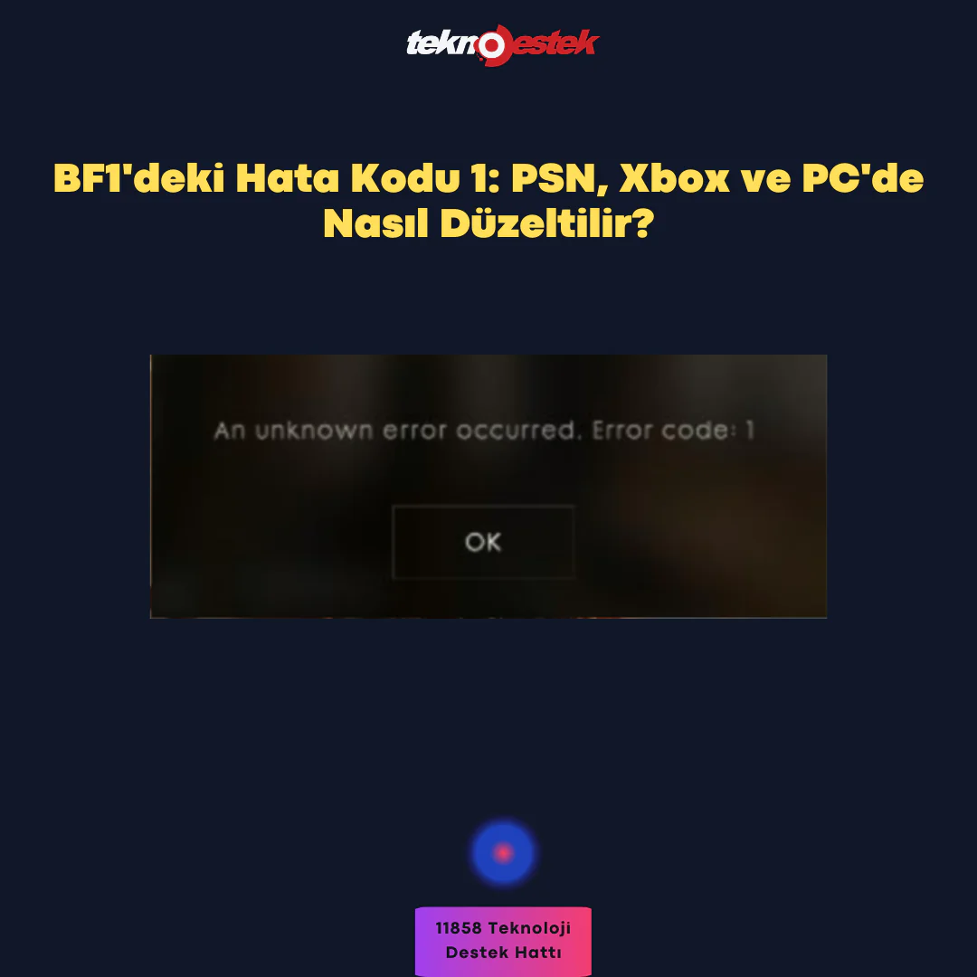 BF1 Hata Kodu 1
