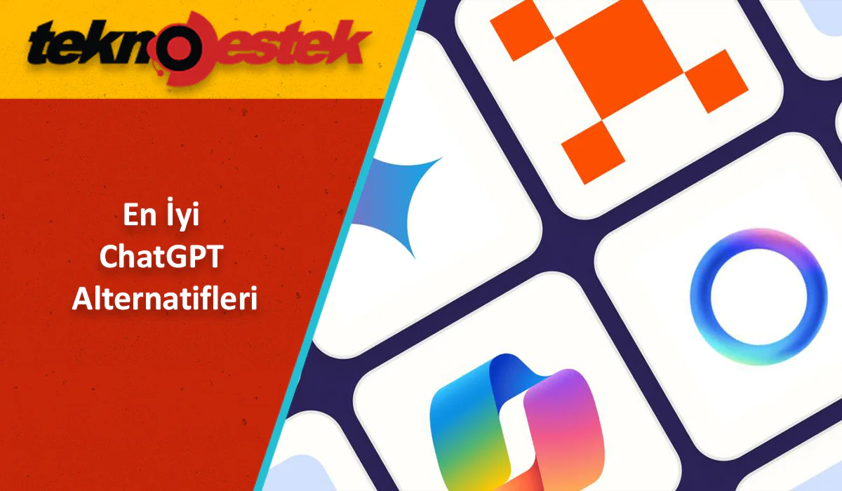 En İyi ChatGPT Alternatifleri Ücretsiz ve Ücretli Seçenekler