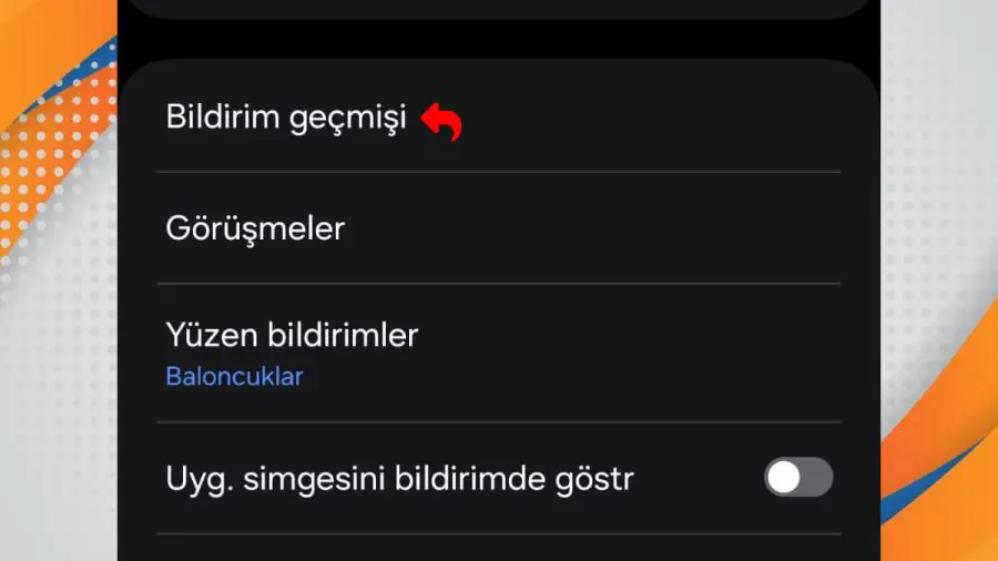 Android bildirim geçmişi nasıl görüntülenir