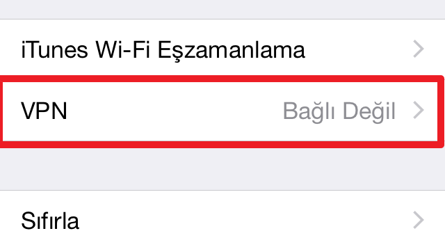 iPhone VPN ayarı nasıl yapılır
