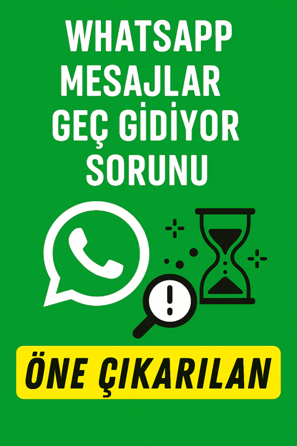 Whatsapp Mesaj Geç Gidiyor Hatası whatsappmesaj - Whatsapp Mesaj Geç Gidiyor Hatası