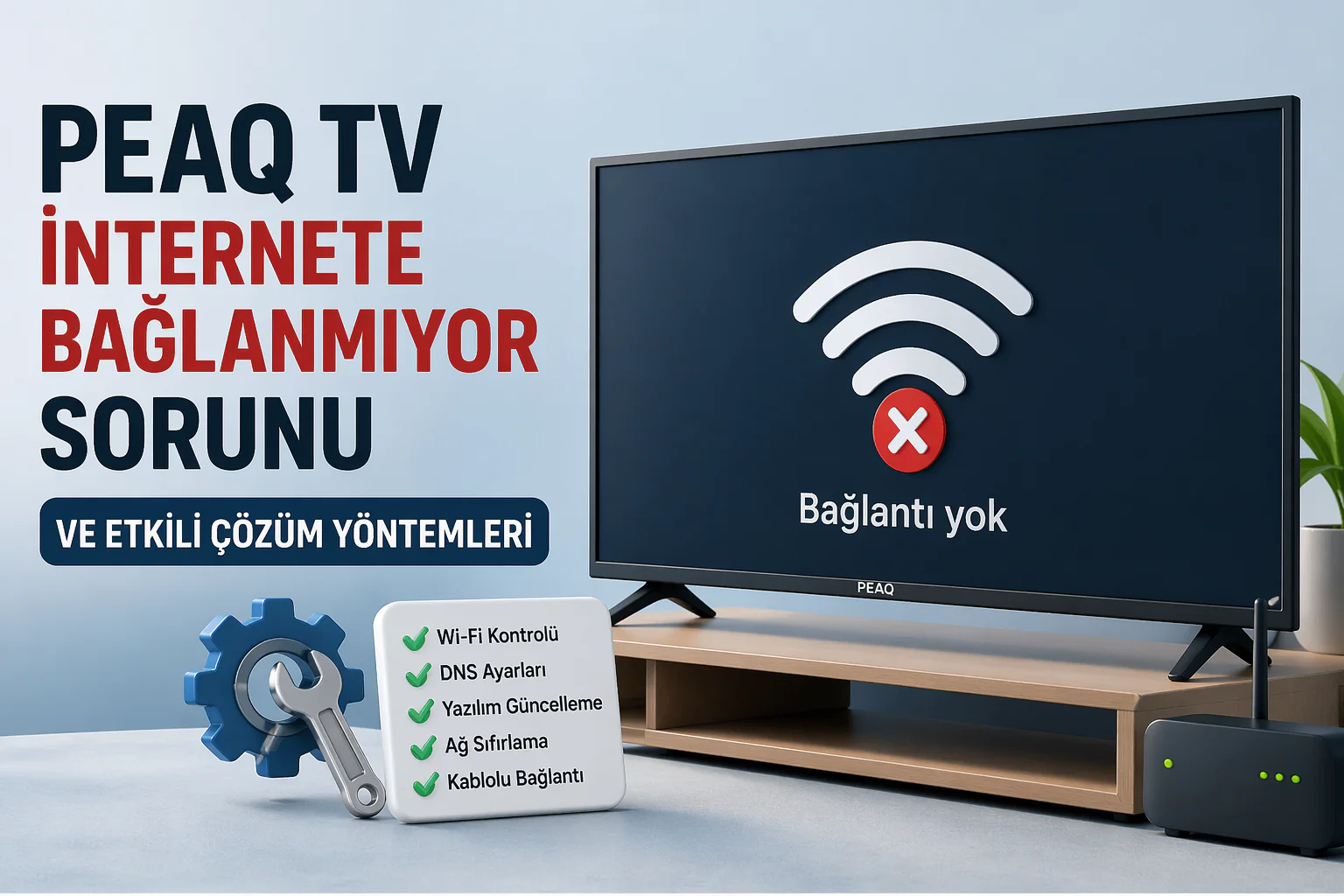 PEAQ TV internete bağlanmıyor sorunu yaşayan cihazda ağ ayarları ve bağlantı ekranı