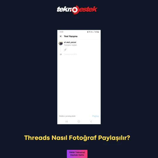 Threads Nasıl Fotoğraf Paylaşılır işlemleri adım adım