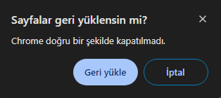 Chrome Doğru Şekilde Kapatılmadı Sorunu