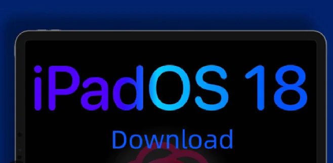 iPadOS 18 Nasıl Yüklenir?