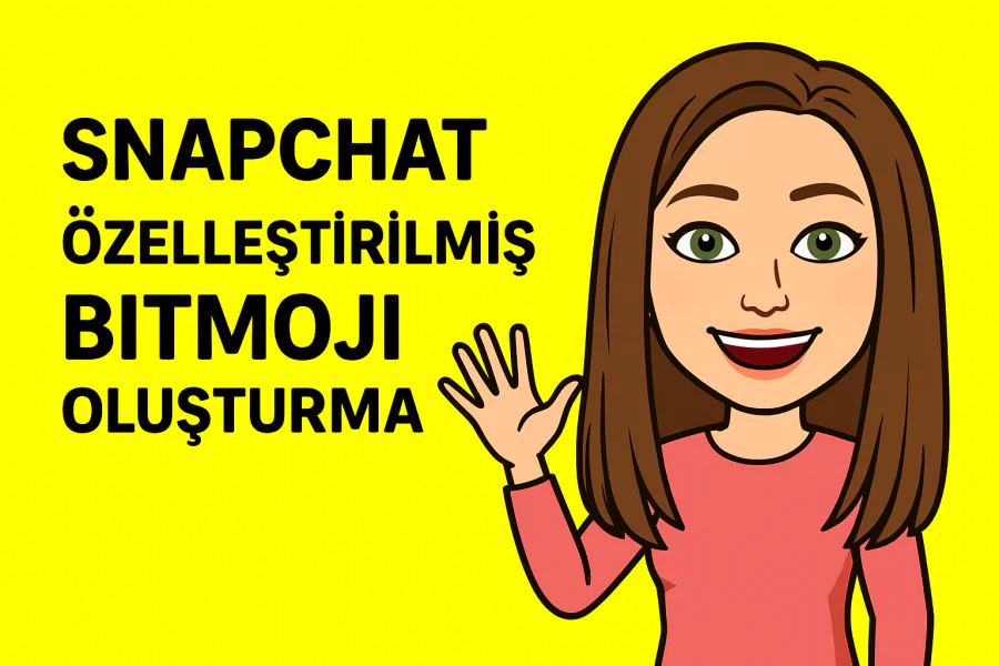 Snapchat Özelleştirilmiş Bitmoji Oluşturma Nasıl Yapılır