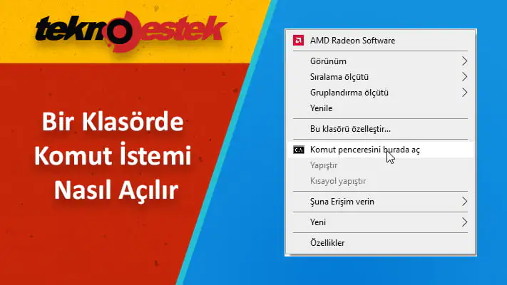 Windows 10'da Bir Klasörde Komut İstemi Nasıl Açılır