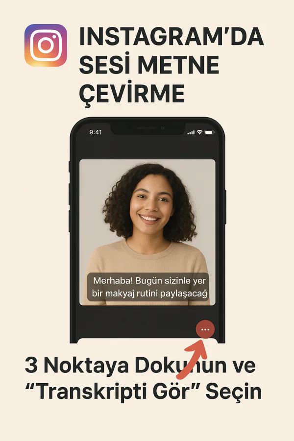 Instagram Transkript Özelliği nasıl kullanırım