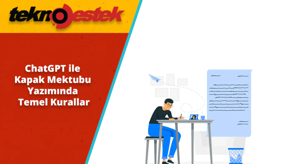 ChatGPT Kapak Mektubu (Ön Yazı) Yazmasını İstemeden Önce Bunu Okuyun