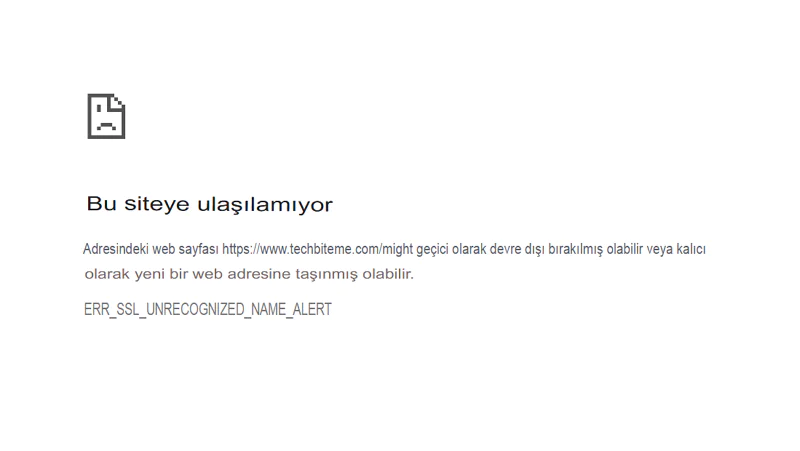 ERR_SSL_UNRECOGNIZED_NAME_ALERT