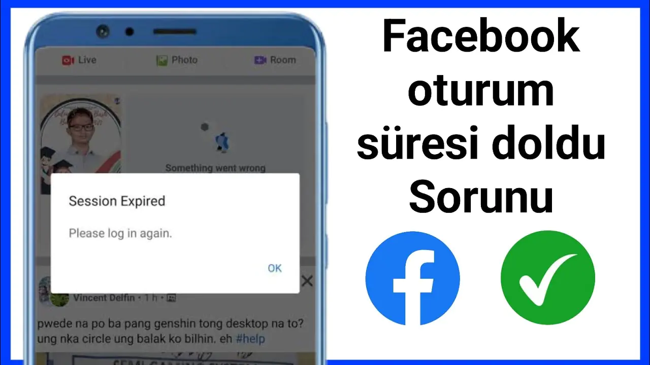 Facebook Oturum Süresi Doldu Hatası