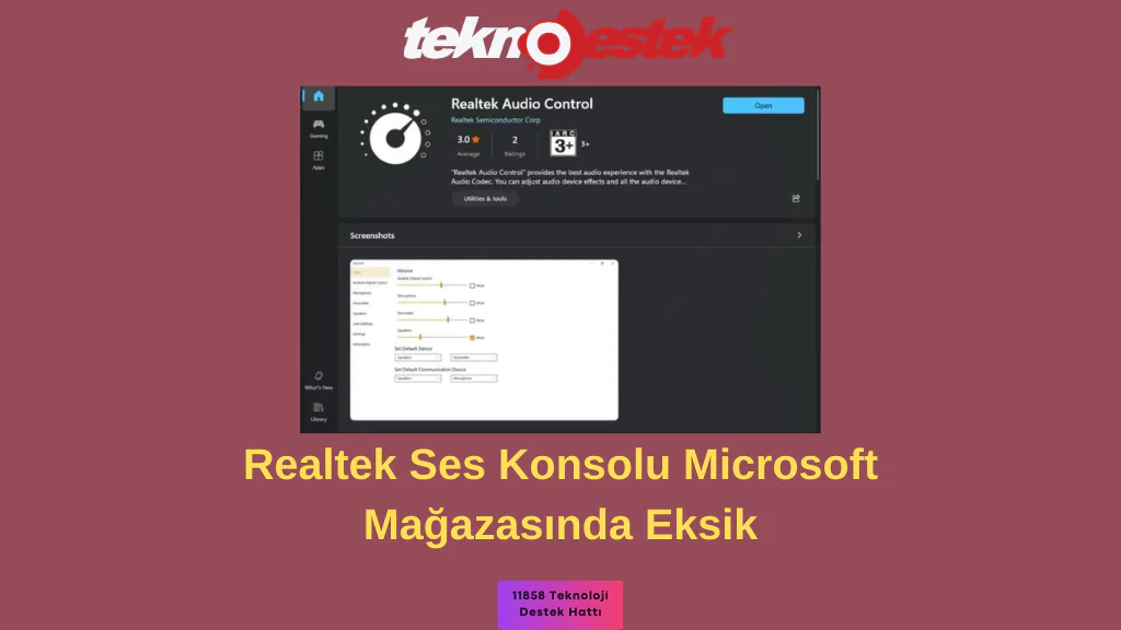 Realtek Ses Konsolu Mağazada çıkmıyor