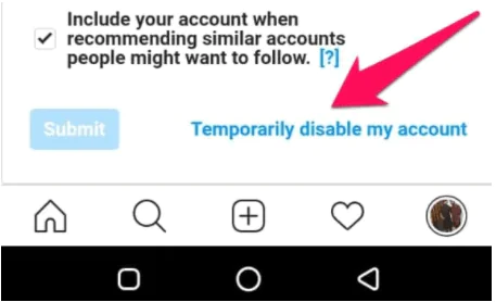 Android ve iOS'ta Instagram Hesabı Devre Dışı Bırakma
