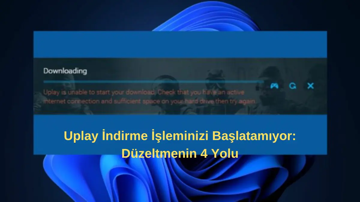 Uplay İndirme Adımları