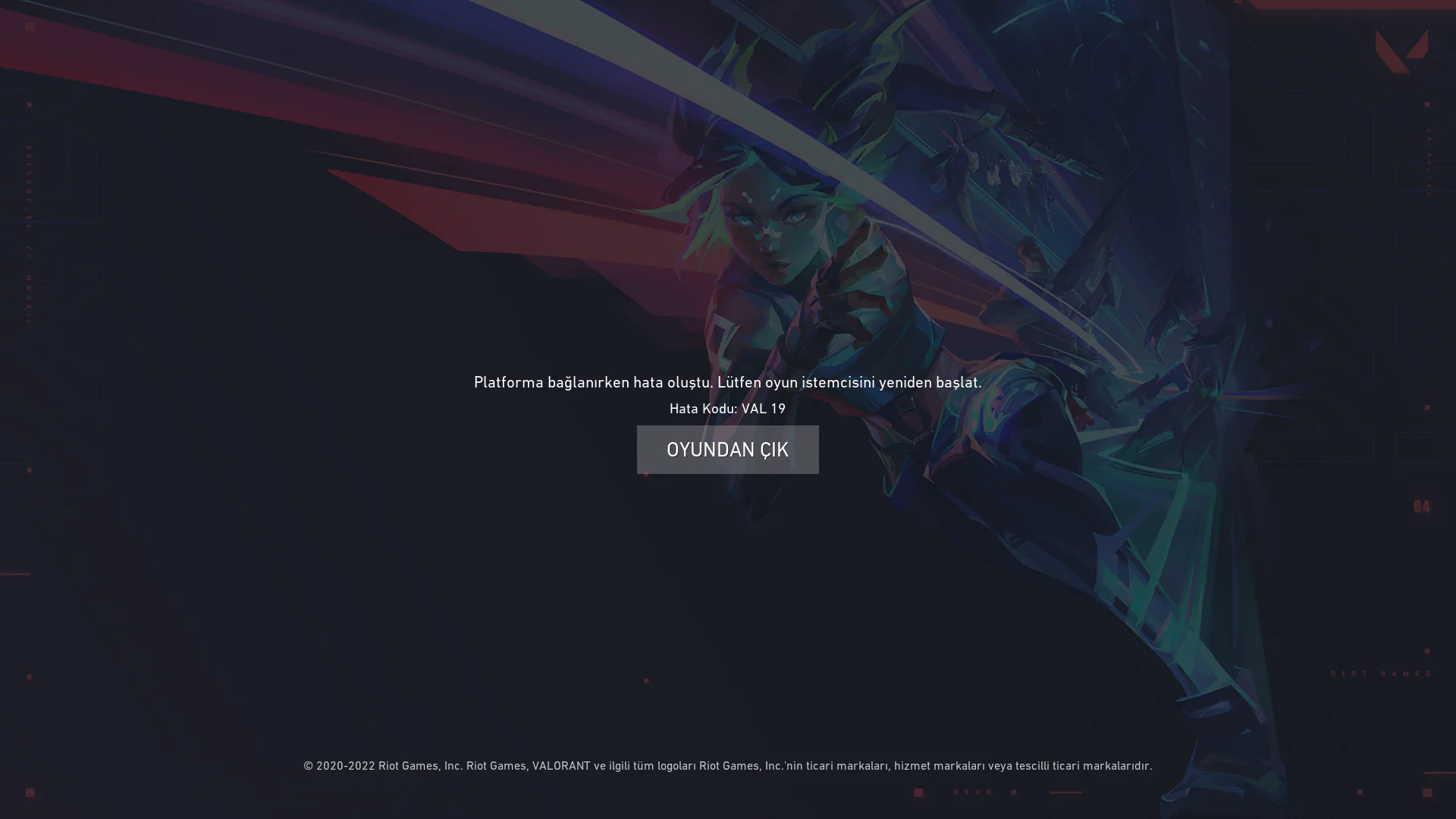 Valorant VAL 19 Hata mesajı