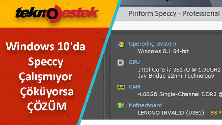 Windows 10'da Speccy Çalışmıyor veya Çöküyorsa Çözüm