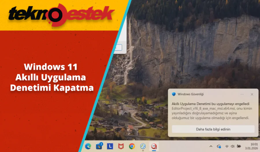 Windows 11 Akıllı Uygulama Denetimi Kapatma Adımları