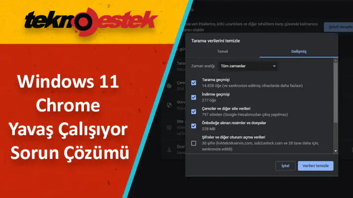 Google chrome çok yavaş çalışıyor?