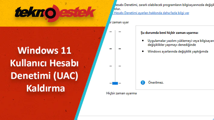 Grup İlkesi ile Kullanıcı Hesabı Denetimi Devre Dışı Bırakma