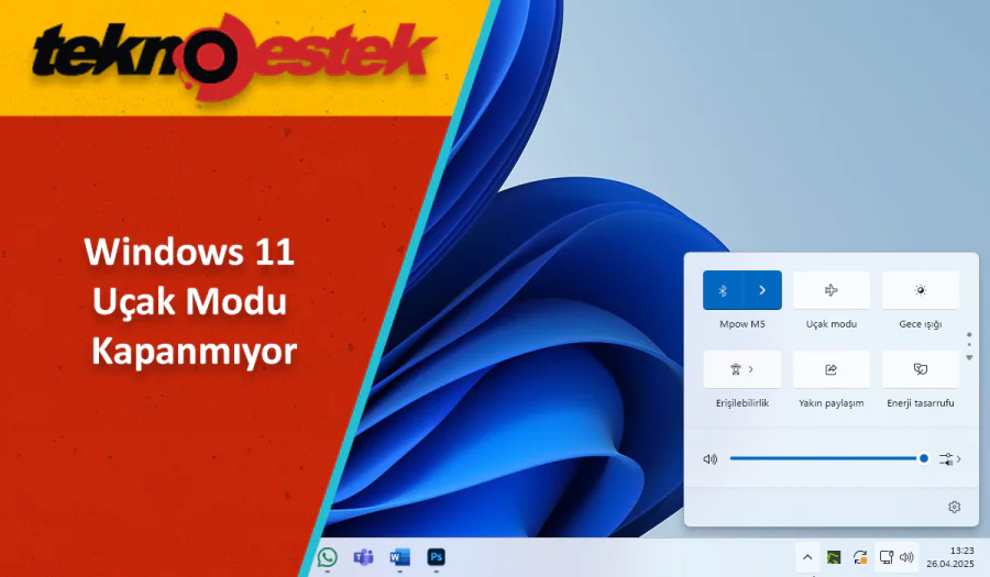 Windows 11 Uçak Modu Kapatma